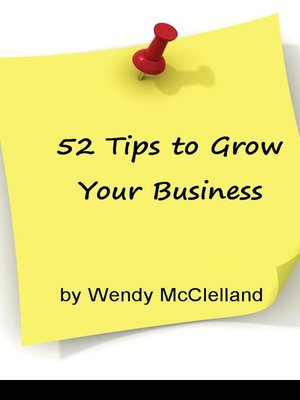 cover image of 52 Tips to Grow Your Business